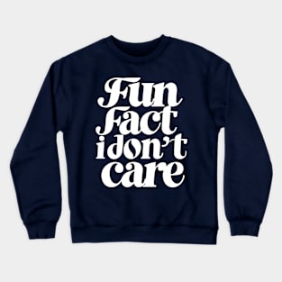 Funny Crewneck Sweatshirt